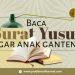 Baca Surat Yusuf Agar Anak Ganteng