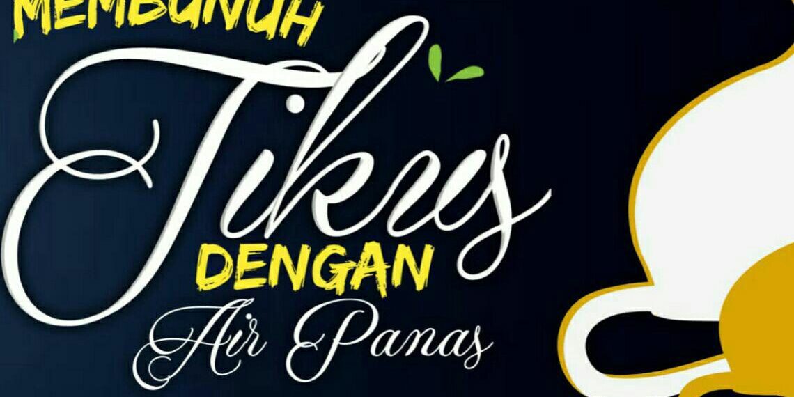 Membunuh Tikus Dengan Air Panas
