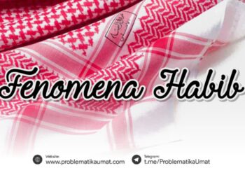 Fenomena Pengkultusan Habib