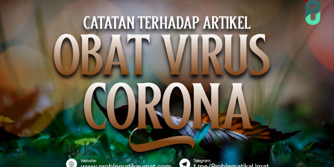 Catatan Terhadap Artikel Obat Virus Corona