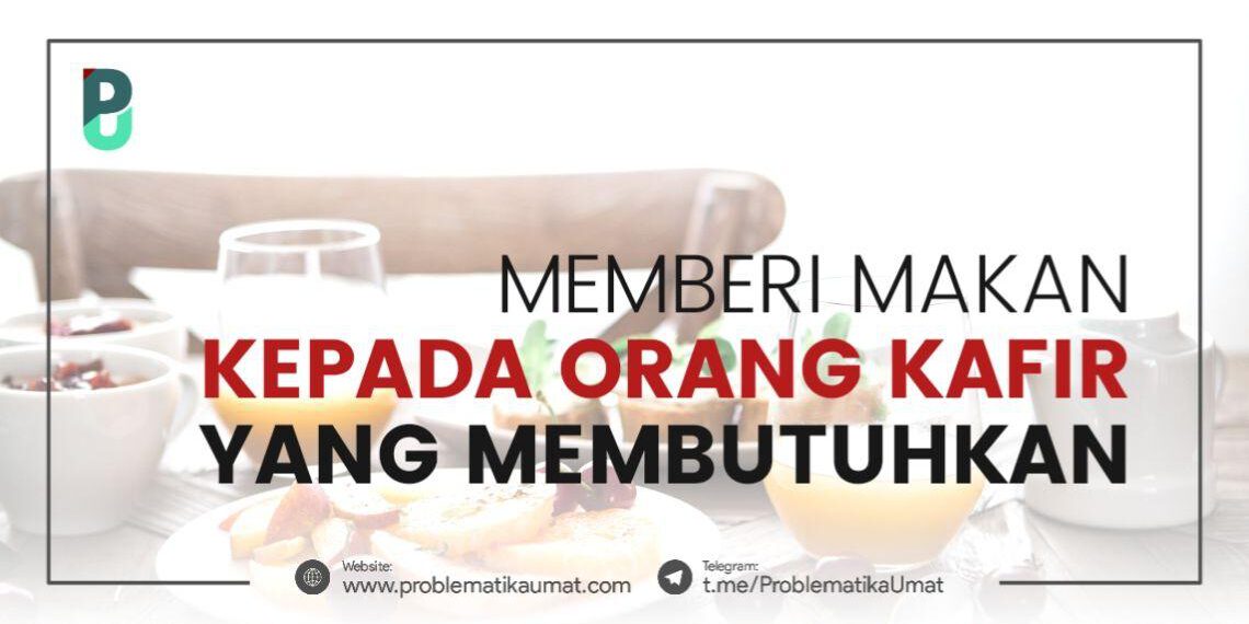 Memberi makan kepada orang kafir