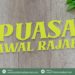 Puasa Awal Rajab