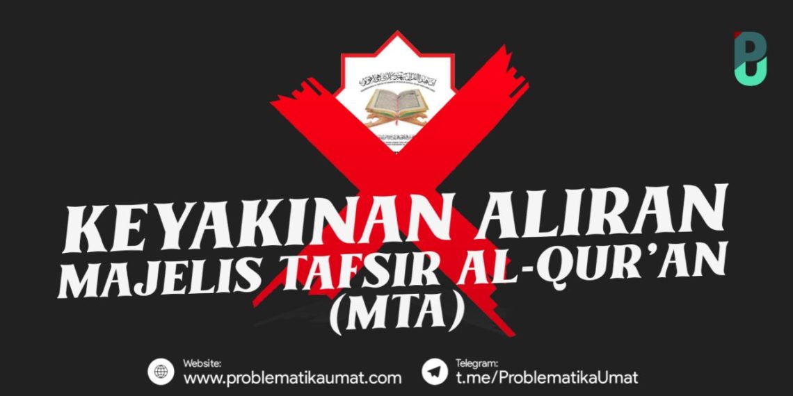 Keyakinan Aliran MTA