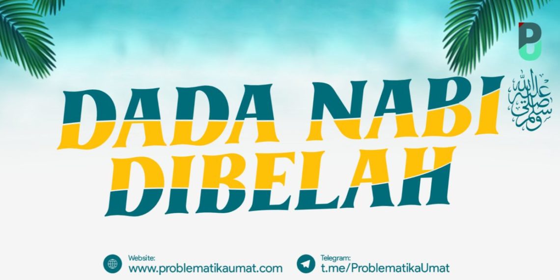 Dada Nabi dibelah