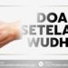 Doa Setelah Wudhu
