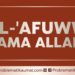 Al-‘Afuww, Nama Alloh