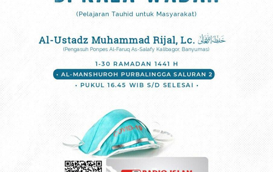 AUDIO PELAJARAN TAUHID UNTUK MASYARAKAT, KAJIAN DI RUMAH SAAT PANDEMI