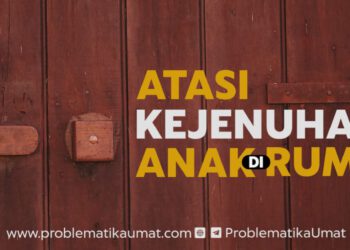 Atasi Kejenuhan Anak Di Rumah