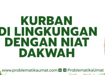 Kurban di Lingkungan dengan Niat Dakwah