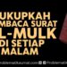 Cukupkah membaca surat Al Mulk disetiap malam?