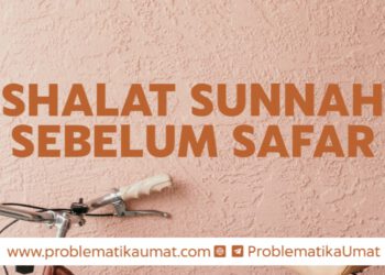 Sholat Sunnah Sebelum Safar