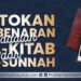 Patokan Kebenaran adalah Al Kitab dan As Sunnah