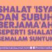 Shalat Isya dan Subuh Berjamaah Seperti Shalat Semalam Suntuk