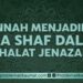 Menjadikan Tiga Shof dalam Shalat Jenazah