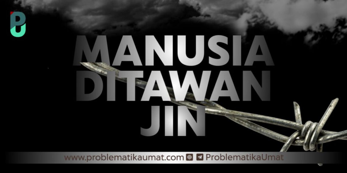 Manusia Ditawan Jin