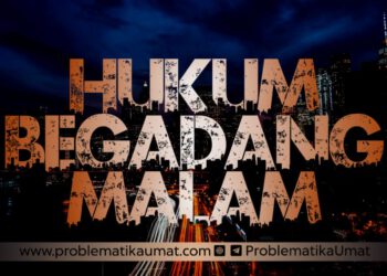 Hukum Begadang Malam