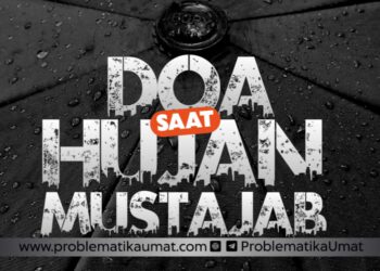 Doa Saat Hujan Mustajab