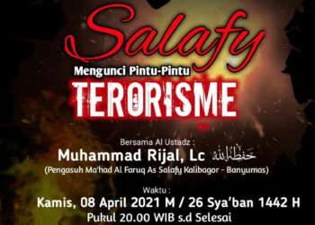 Audio Salafy Mengunci Pintu Pintu Terorisme – Ustadz Muhammad Rijal Lc