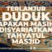 Terlanjur Duduk, Apakah Masih disyareatkan Tahyatul Masjid?