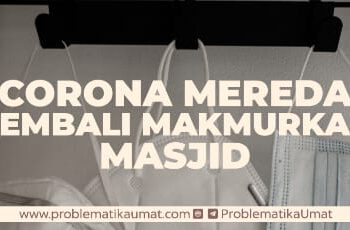 Corona mereda, Kembali Makmurkan Masjid