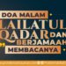 DOA MALAM QODAR DAN BERJAMAAH MEMBACANYA
