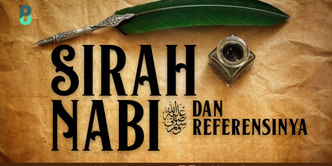 Siroh Nabi ﷺ dan Referensinya