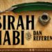 Siroh Nabi ﷺ dan Referensinya