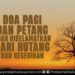 Doa Pagi dan Petang Agar diselamatkan dari Hutang dan Kesedihan