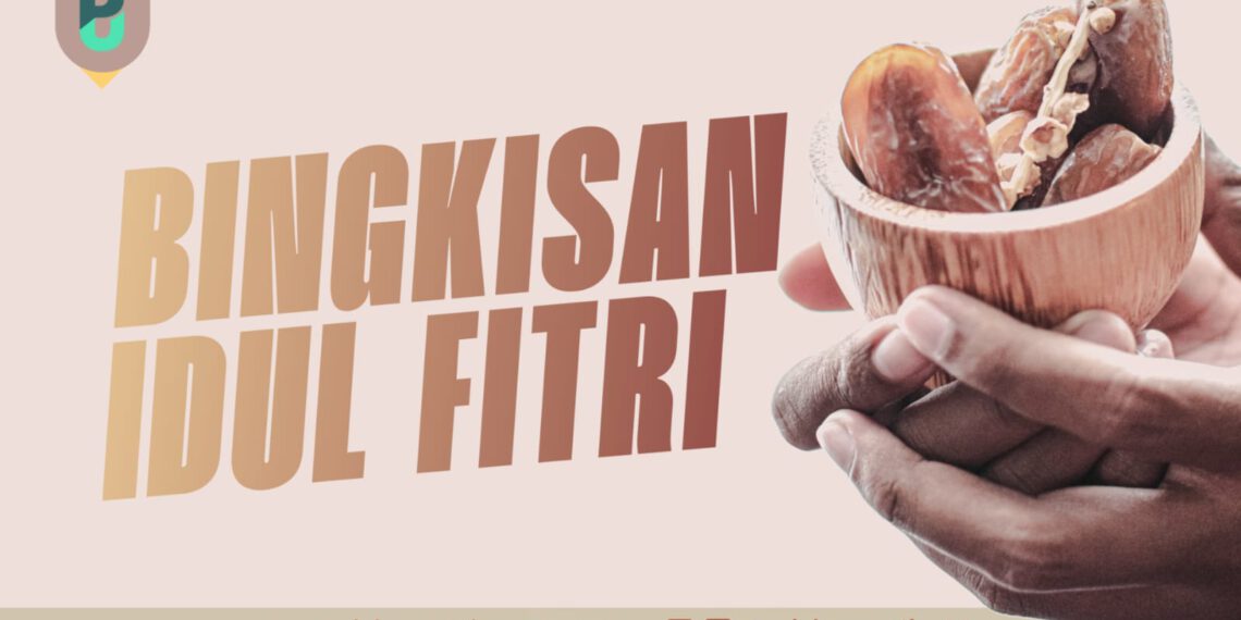 Bingkisan Iedul Fitri