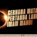 Gerhana Matahari Tanda Lahirnya Imam Mahdi?