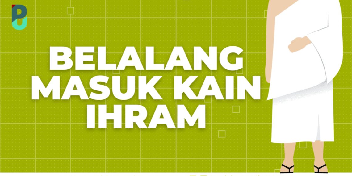 Belalang Masuk Kain Ihram