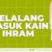 Belalang Masuk Kain Ihram