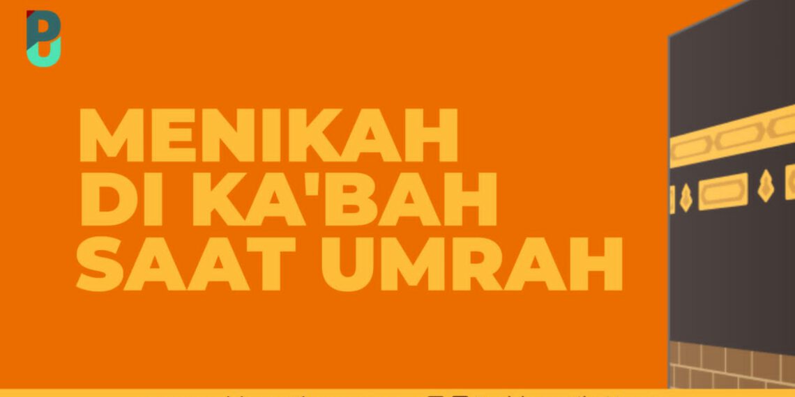 Menikah Di Ka’bah Saat Umroh