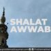 Shalat Awwabin