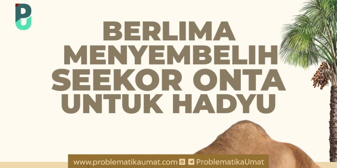 Seekor Onta Hadyu Untuk Berlima