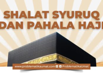 Shalat Syuruq dan Pahala Haji