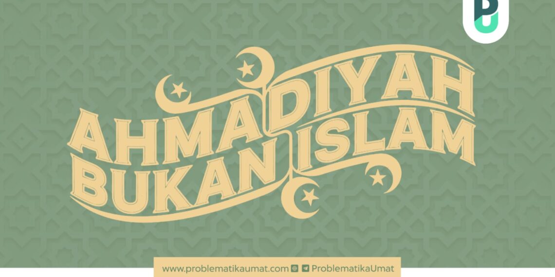 Ahmadiyah Bukan Islam