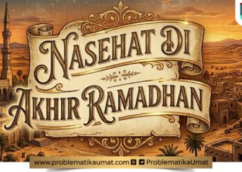 Nasehat di Akhir Ramadhan
